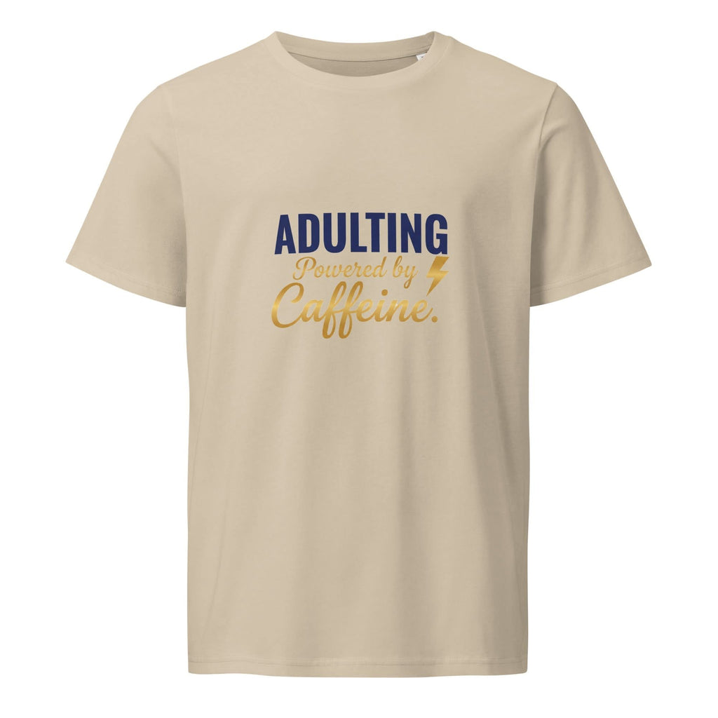Adulting Powered by Caffeine. | Flavorful Bliss Unisex Premium T-Shirt - Flavorful Bliss Coffee Company