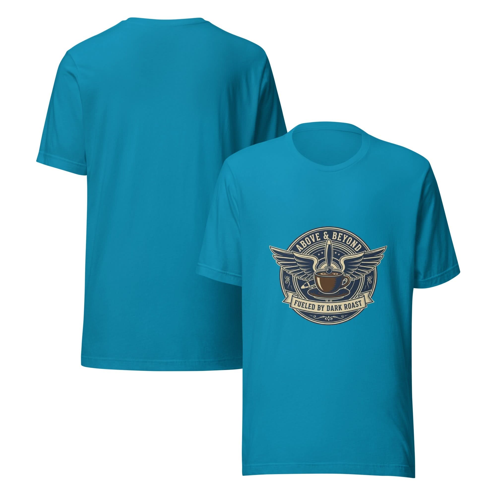 Air Force Everyday Hero Unisex T-Shirt – Above & Beyond, Fueled by Dark Roast - Flavorful Bliss Coffee Company