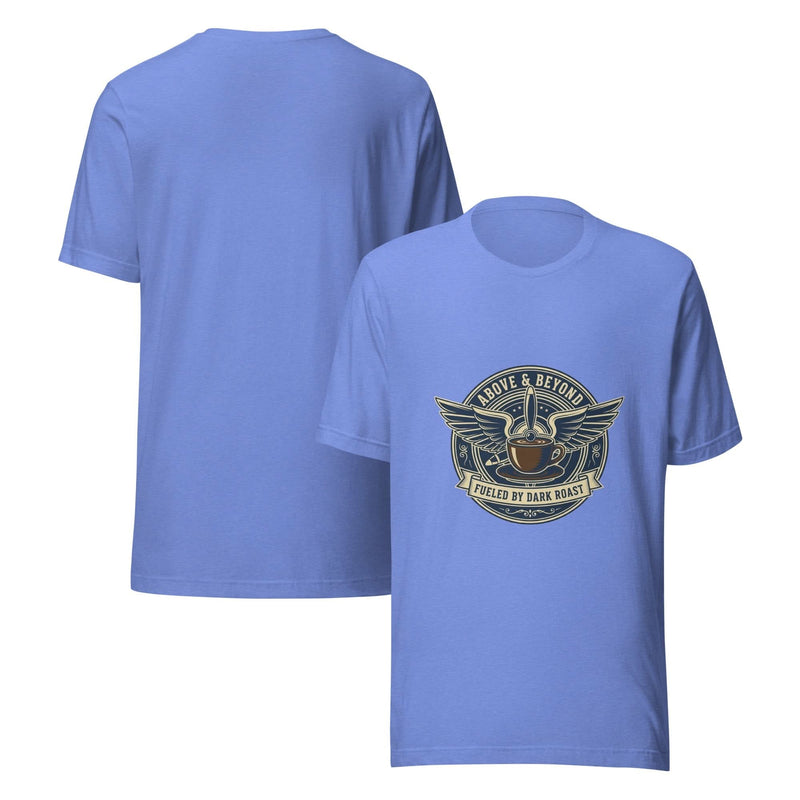 Air Force Everyday Hero Unisex T-Shirt – Above & Beyond, Fueled by Dark Roast - Flavorful Bliss Coffee Company