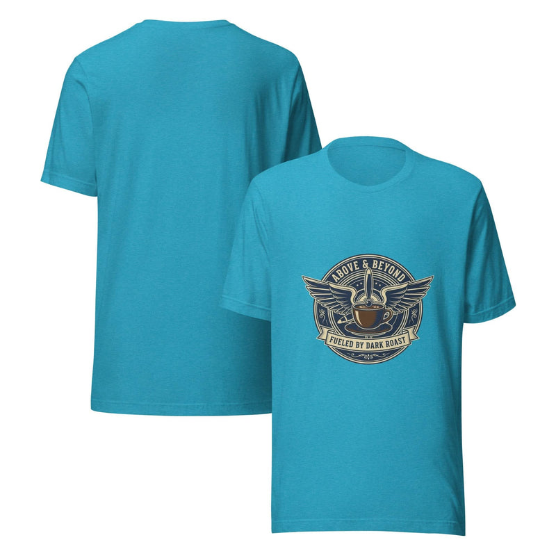 Air Force Everyday Hero Unisex T-Shirt – Above & Beyond, Fueled by Dark Roast - Flavorful Bliss Coffee Company
