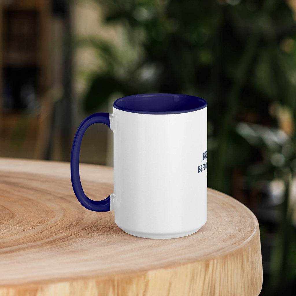Brew Me Up Before You Go Go Mug with Color Inside - Flavorful Bliss Coffee Company