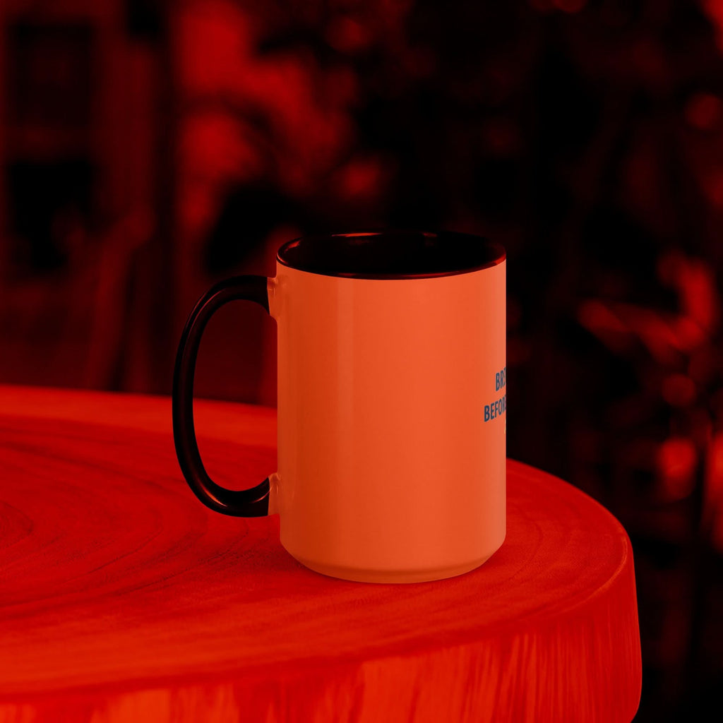 Brew Me Up Before You Go Go Mug with Color Inside - Flavorful Bliss Coffee Company