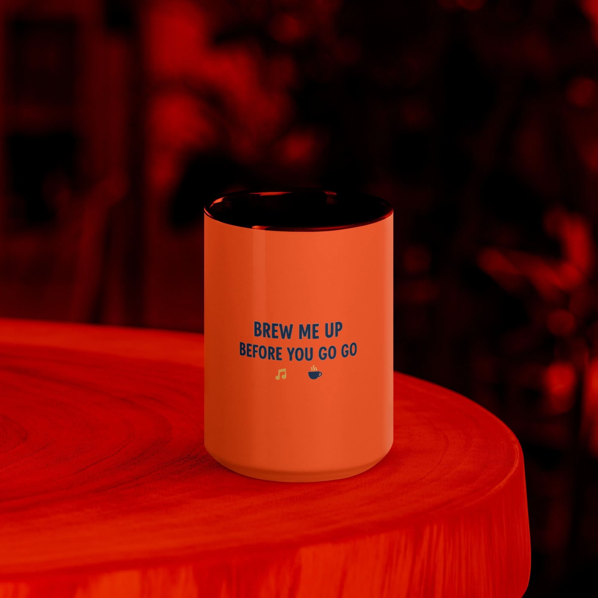 Brew Me Up Before You Go Go Mug with Color Inside - Flavorful Bliss Coffee Company