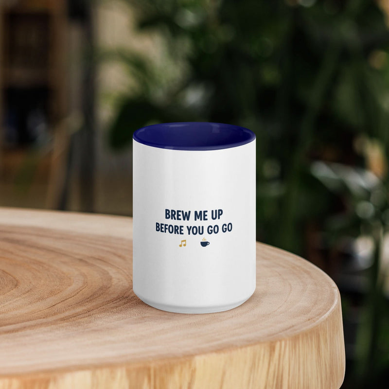 Brew Me Up Before You Go Go Mug with Color Inside - Flavorful Bliss Coffee Company