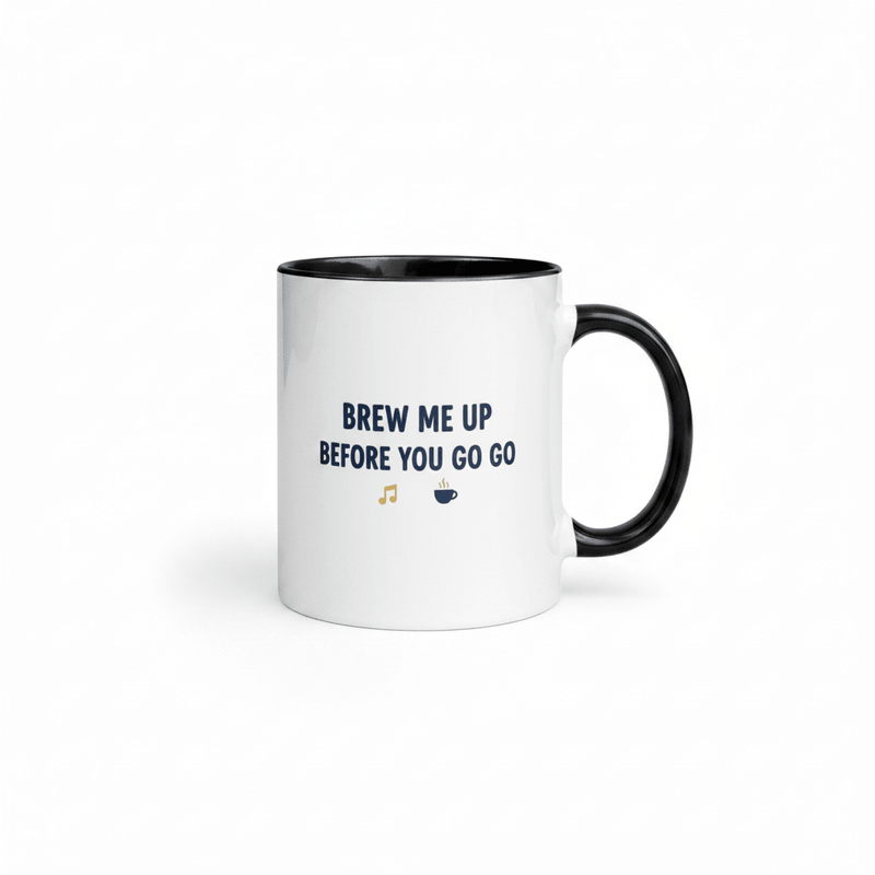 Brew Me Up Before You Go Go Mug with Color Inside - Flavorful Bliss Coffee Company