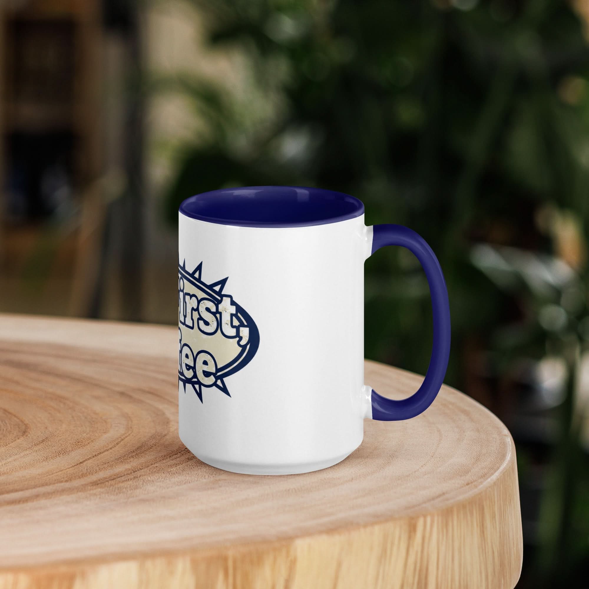 But First, Coffee Mug - Flavorful Bliss Coffee Company