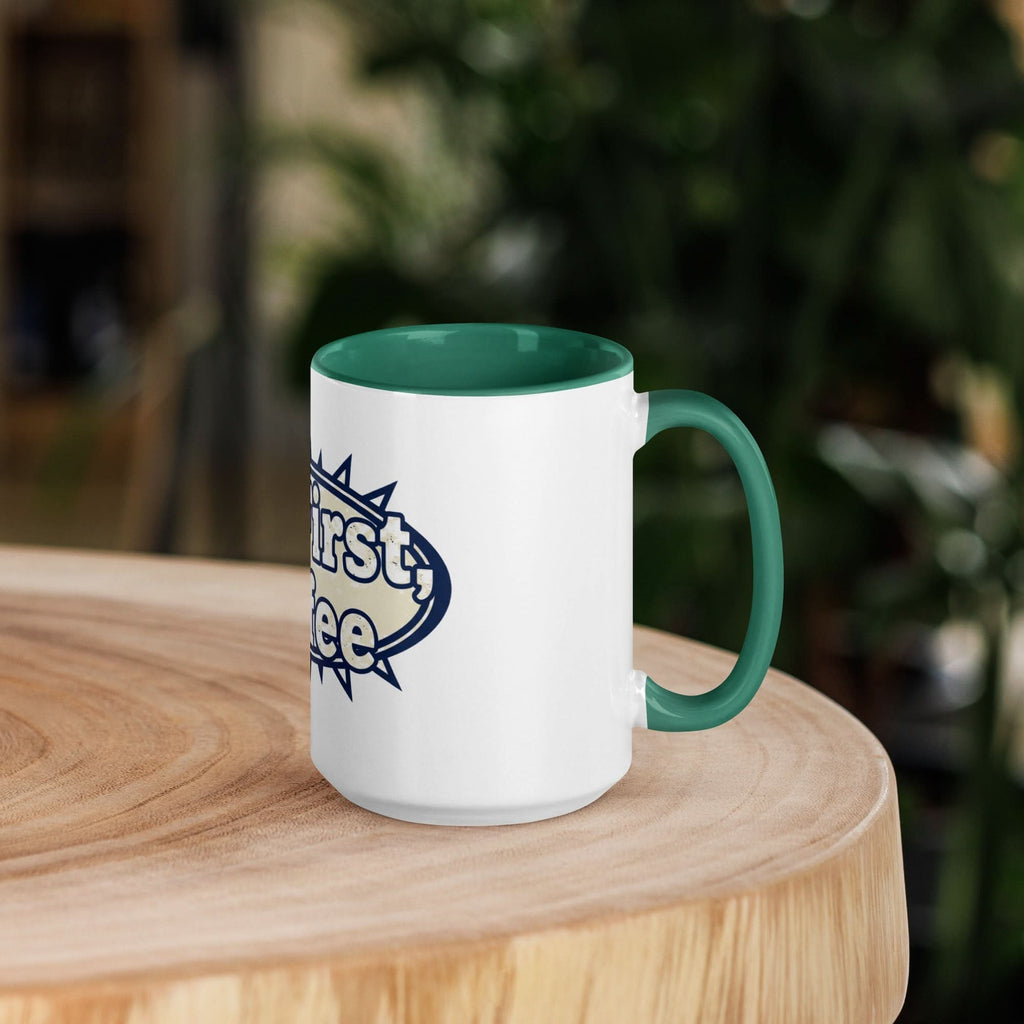 But First, Coffee Mug - Flavorful Bliss Coffee Company