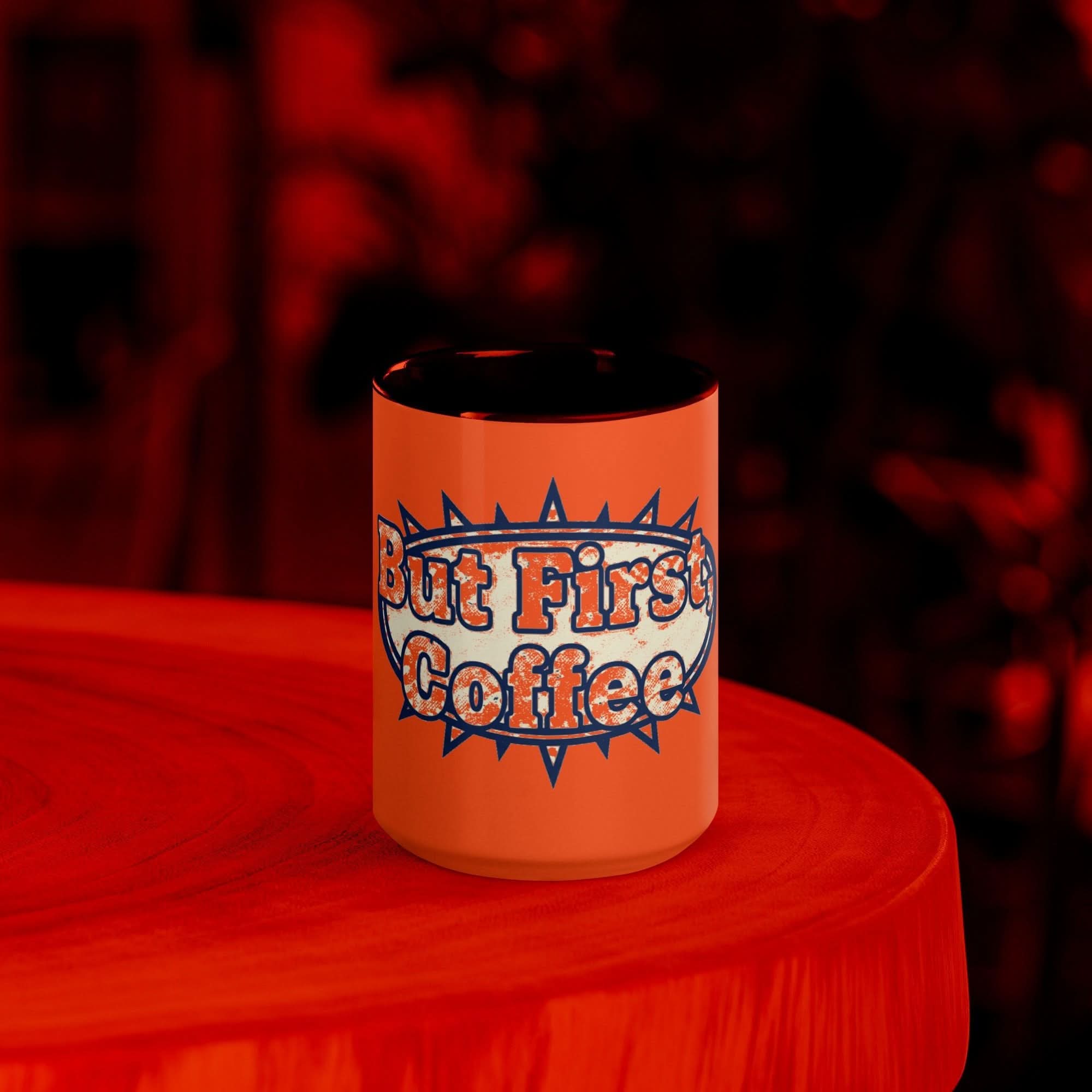 But First, Coffee Mug - Flavorful Bliss Coffee Company
