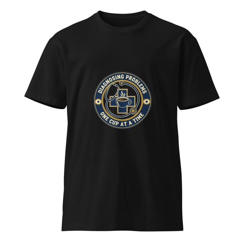 Doctor Everyday Hero Unisex T-Shirt – Diagnosing Problems, One Cup at a Time - Flavorful Bliss Coffee Company
