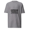 Espresso Yourself Tee - Flavorful Bliss Coffee Company