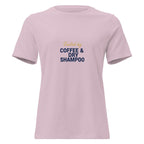 Fueled by Coffee & Dry Shampoo. | Flavorful Bliss Women's T-Shirt - Flavorful Bliss Coffee Company