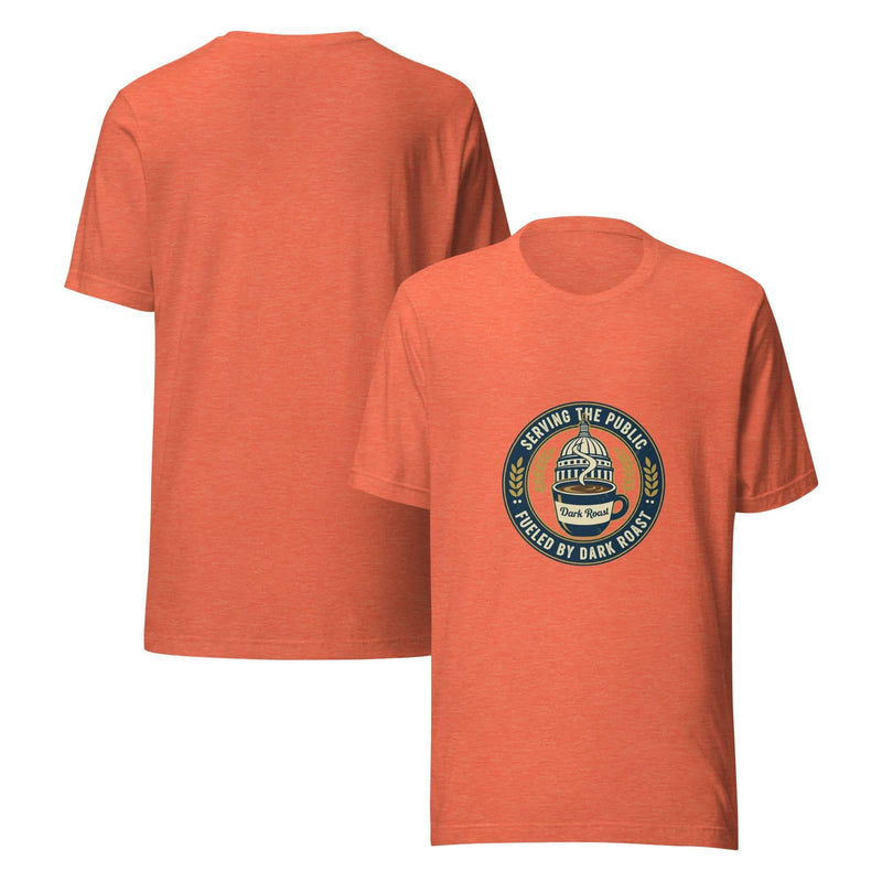Government Employee Everyday Hero Unisex T-Shirt – Serving the Public, Fueled by Dark Roast - Flavorful Bliss Coffee Company