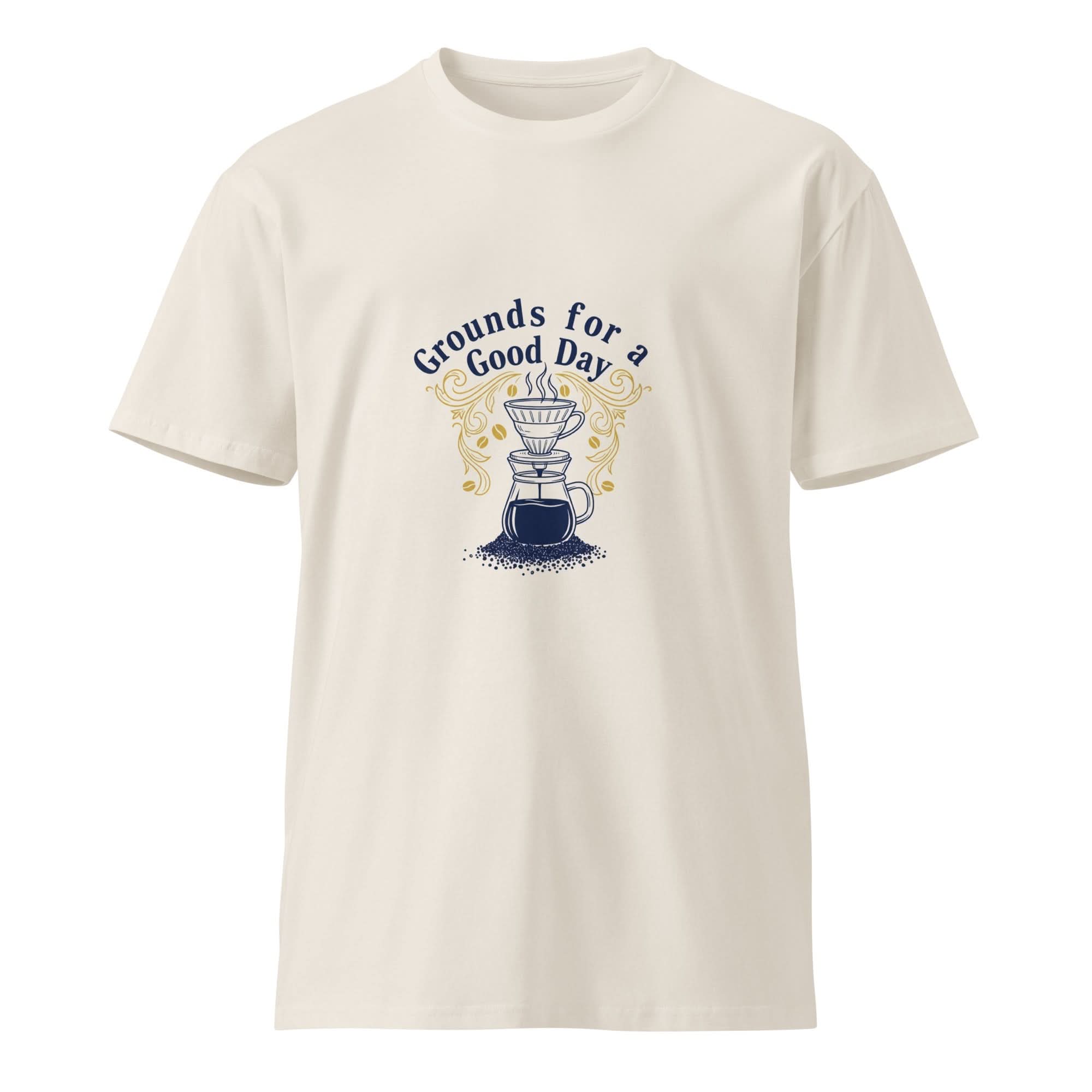 Grounds for a Good Day | Flavorful Bliss Unisex Premium T-Shirt - Flavorful Bliss Coffee Company