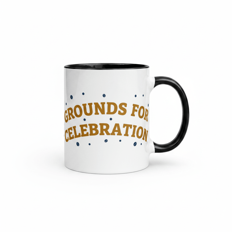 Grounds for Celebration Mug - Flavorful Bliss Coffee Company