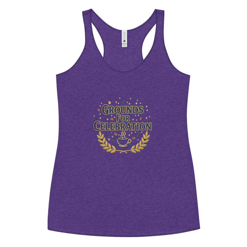 Grounds for Celebration Women's Racerback Tank - Flavorful Bliss Coffee Company