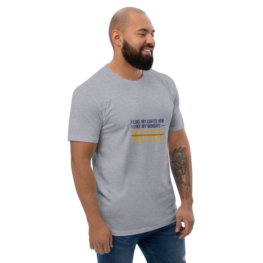 I Like My Coffee How I Like My Mondays — Never. | Flavorful Bliss Unisex Premium T-Shirt - Flavorful Bliss Coffee Company