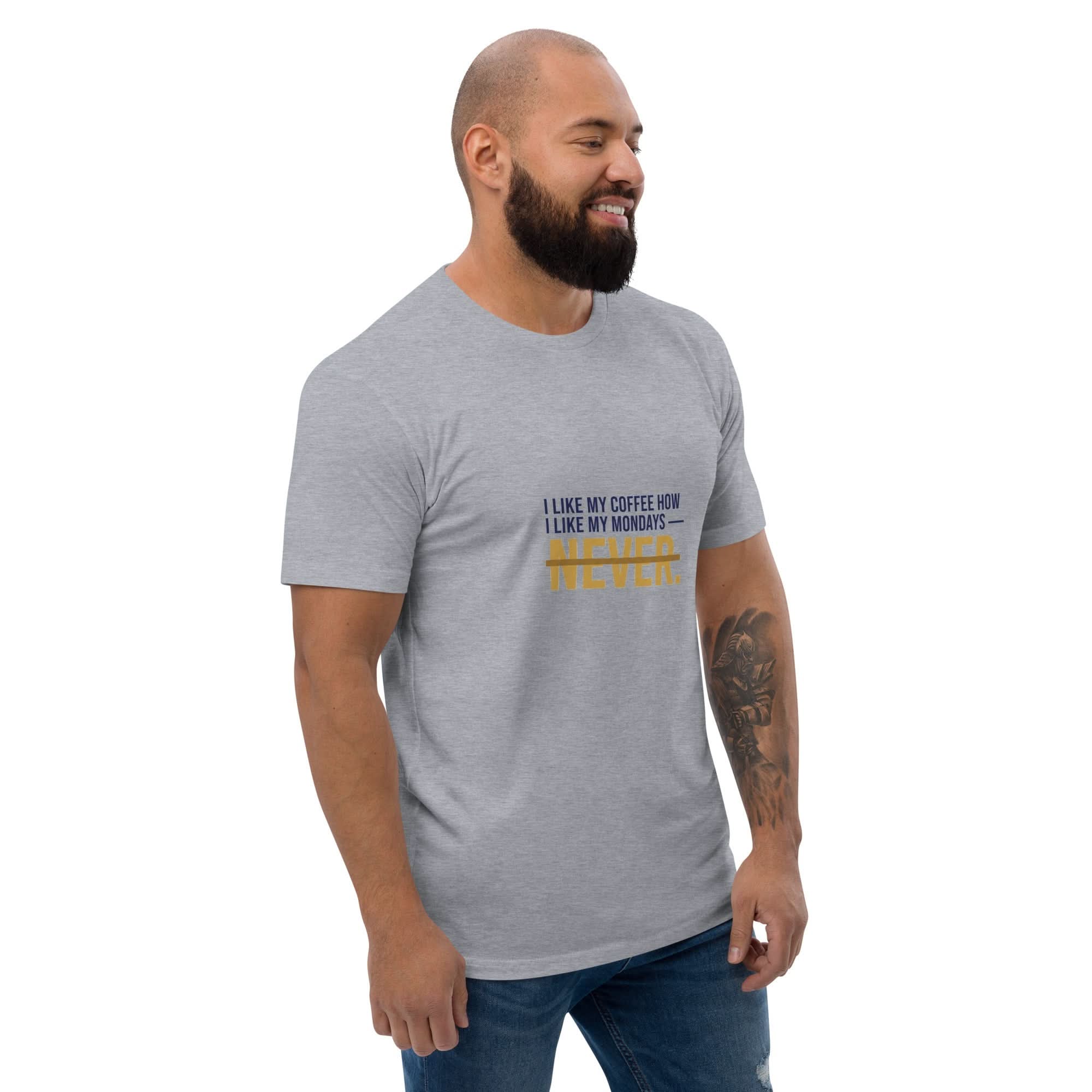 I Like My Coffee How I Like My Mondays — Never. | Flavorful Bliss Unisex Premium T-Shirt - Flavorful Bliss Coffee Company