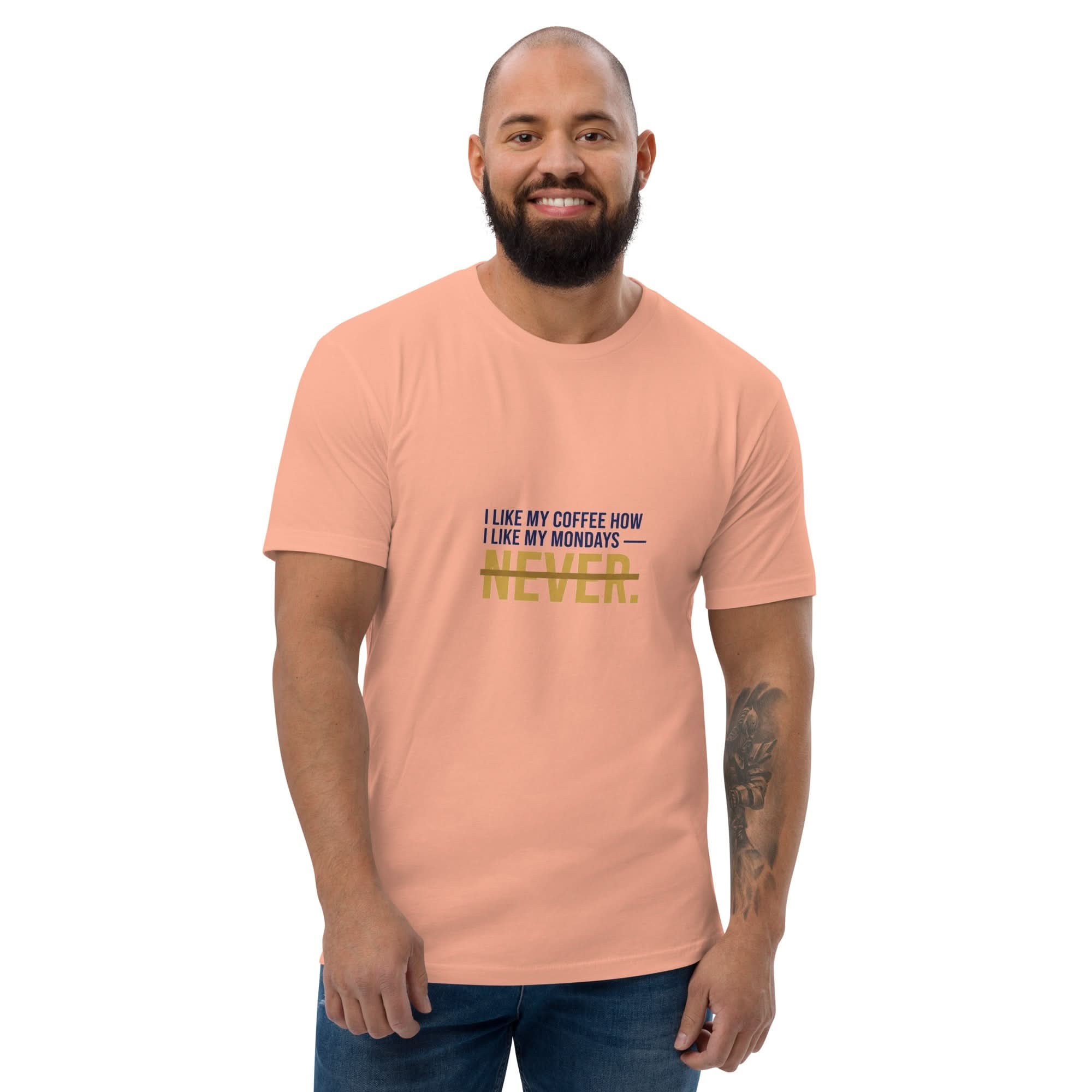 I Like My Coffee How I Like My Mondays — Never. | Flavorful Bliss Unisex Premium T-Shirt - Flavorful Bliss Coffee Company