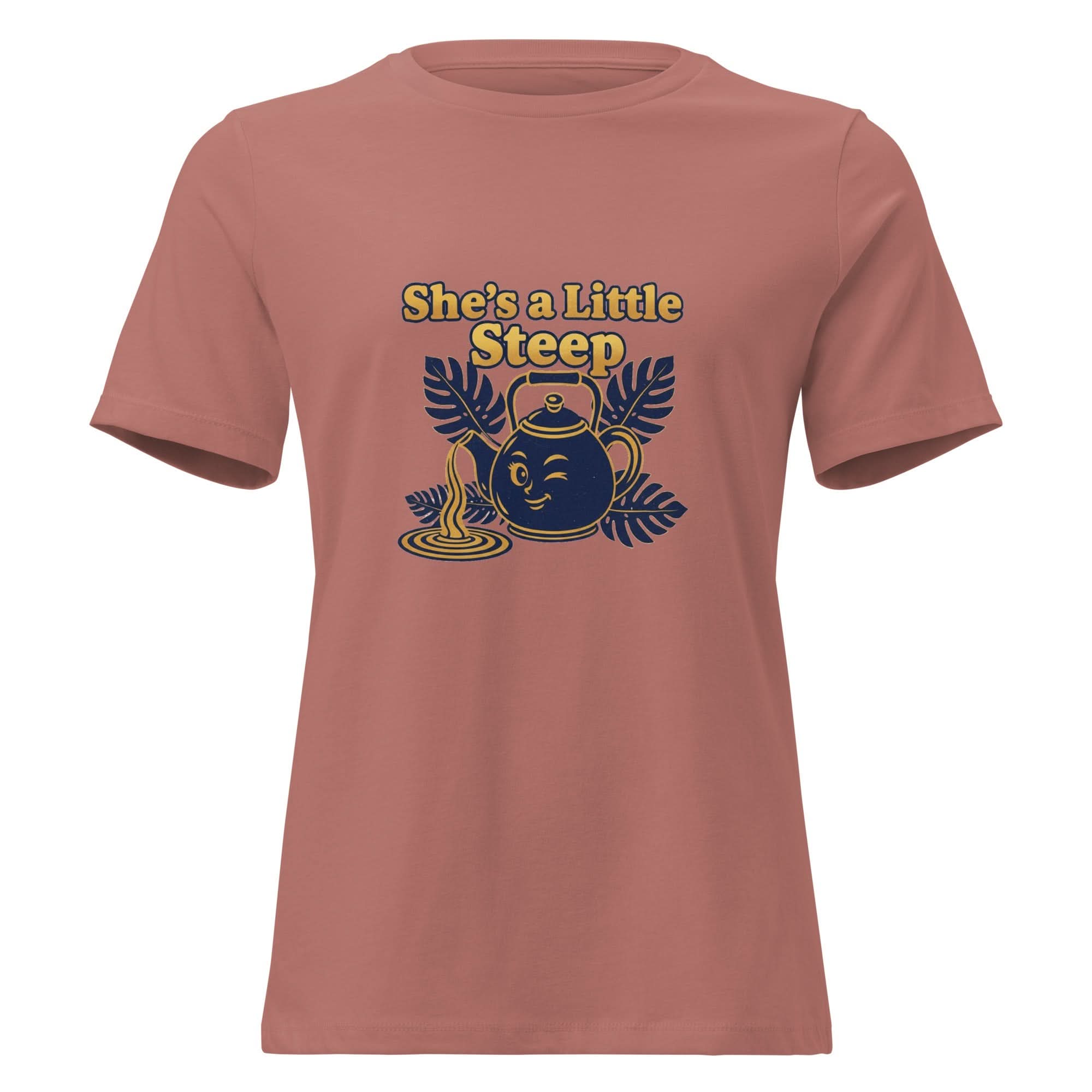 She's a Little Steep Women's Relaxed T-Shirt - Flavorful Bliss Coffee Company