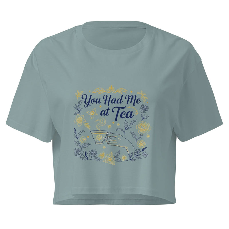 You Had Me at Tea Women's Crop Top - Flavorful Bliss Coffee Company