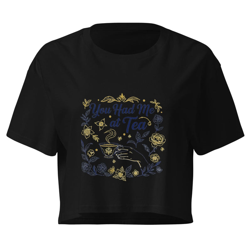 You Had Me at Tea Women's Crop Top - Flavorful Bliss Coffee Company