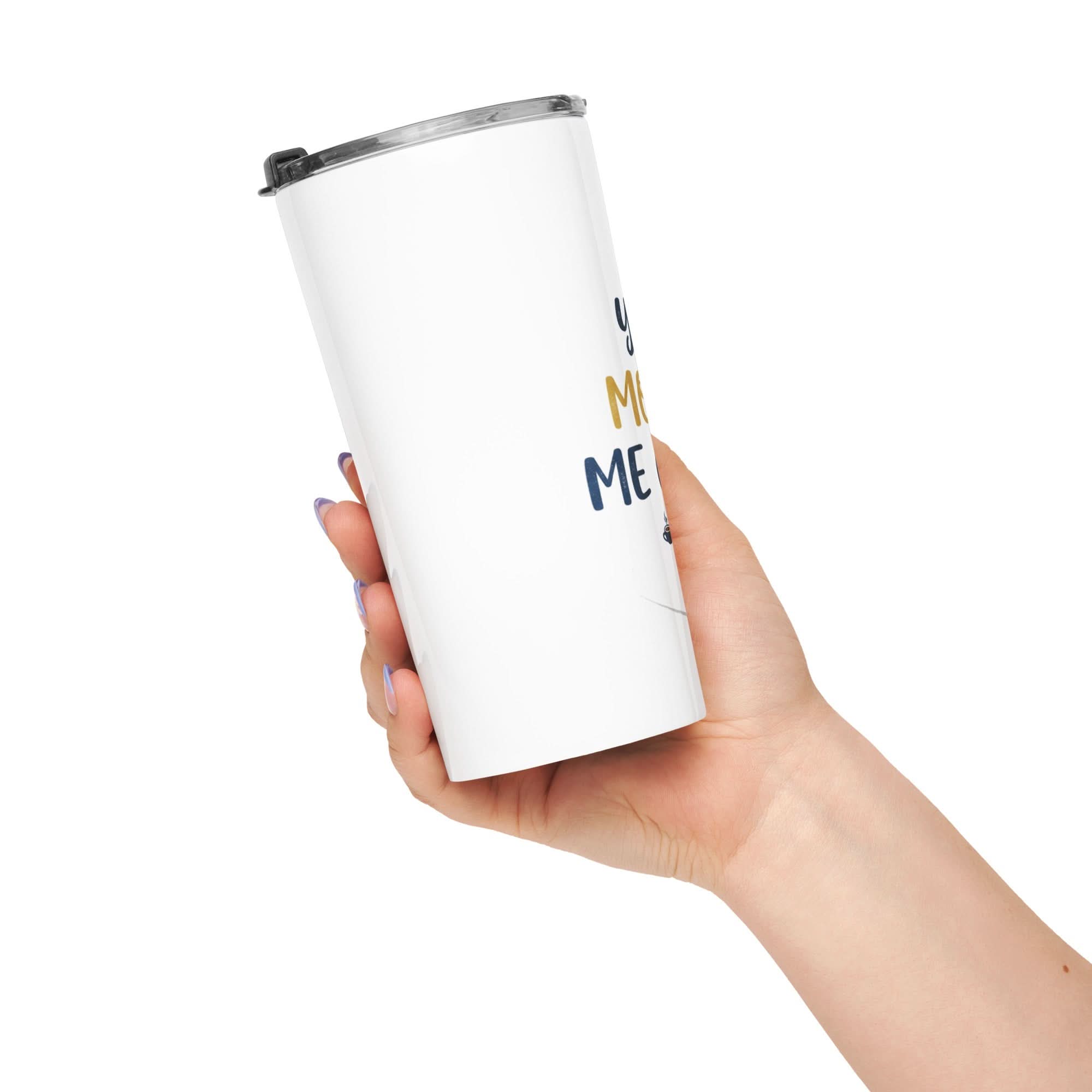 You Mocha Me Crazy Tumbler - Flavorful Bliss Coffee Company